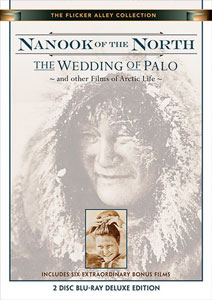 Flicker Alley blu-ray DVD silent film buy watch stream Nanook of the North/The Wedding of Palo and Other Films of Arctic Life Blu-ray
