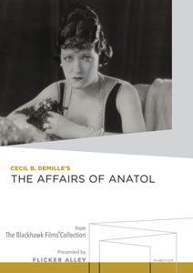 Cecil B. DeMille's The Affairs of Anatol Manufactured-On-Demand MOD DVD Flicker Alley blu-ray DVD silent film buy watch stream