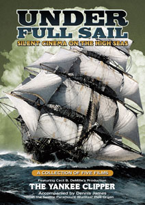 Flicker Alley blu-ray DVD silent film buy watch stream Under Full Sail: Silent Cinema on the High Seas DVD