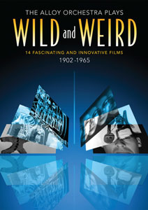 Flicker Alley blu-ray DVD silent film buy watch stream The Alloy Orchestra Plays Wild and Weird: 14 Fascinating and Innovative Films 1902-1965 DVD