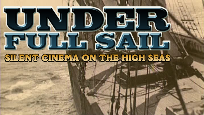 Flicker Alley Silent Film Blu-ray DVD Stream buy MOD Under Full Sail